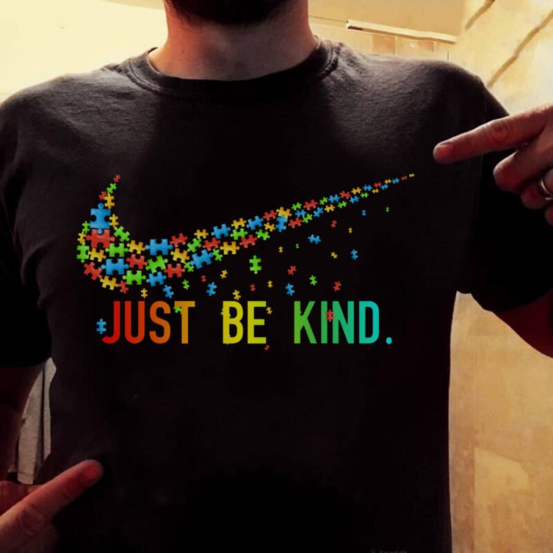 Autism Awareness Shirt Just Be Kind T Shirt
