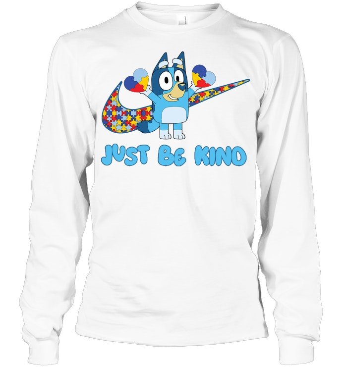 Bluey Just Be Kind Autism Awareness